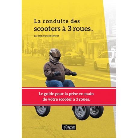 La conduite des scooters à 3 roues