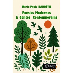 Poésies Modernes & Contes Contemporains