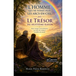 L'Homme qui ne voyait plus les arcs-en-ciel