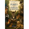La forêt des fables retrouvées